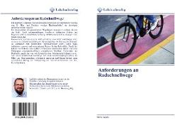 Anforderungen an Radschnellwege