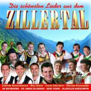 Die schönsten Lieder aus dem Zillertal