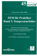FEM für Praktiker 3. Temperaturfelder