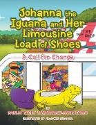 Johanna the Iguana and Her Limousine Load of Shoes