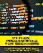 PYTHON PROGRAMMING FOR BEGINNERS