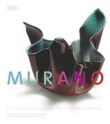 Murano. Die Klassiker des italienischen Glasdesigns