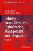 Industry Competitiveness: Digitalization, Management, and Integration