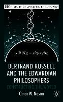 Bertrand Russell and the Edwardian Philosophers
