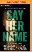 Say Her Name