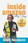 Inside Amazon: My Story