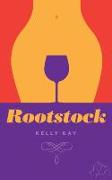 Rootstock: LaChappelle/ Whittier Vineyard: Book 2