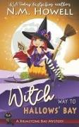 Witch Way to Hallows' Bay: A Brimstone Bay Paranormal Cozy Mystery