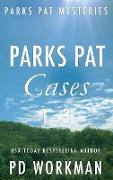 Parks Pat Mysteries 1-3