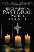 Becoming a Pastoral Parish Council