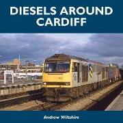 Diesels Around Cardiff