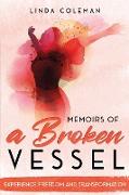 Memoirs of a Broken Vessel