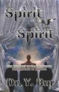Spirit to Spirit
