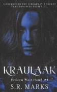 Kraulaak: A Lovecraftian Horror Story