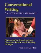 Conversational Writing: An Interactive Approach