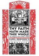 Thy Faith Hath Made Thee Whole: The Integrity Years (1946-1956)