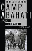 Camp Abahati: A Place, A Destination, A State Of Mind