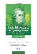 Los Mozart, Tal Como Eran. (Volumen 2): Una Familia a la Conquista de Europa