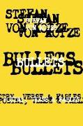 Bullets: Poetry, Verse & Fables