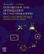 Integration and Optimization of Unit Operations