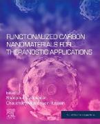 Functionalized Carbon Nanomaterials for Theranostic Applications