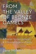 From the Valley of Bronze Camels