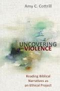 Uncovering Violence