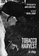 Tobacco Harvest