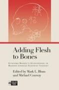 Adding Flesh to Bones