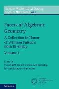 Facets of Algebraic Geometry