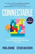 Connectable: How Leaders Can Move Teams From Isolated to All In