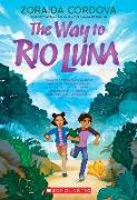 The Way to Rio Luna