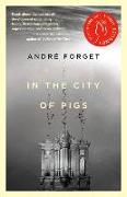 In the City of Pigs