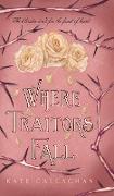 Where Traitors Fall