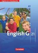 English G 21, Ausgabe A - 2. Fremdsprache, Band 1: 1. Lernjahr, Schülerbuch, Festeinband