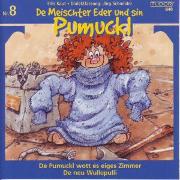 De Pumuckl wott es eiges Zimmer / De neu Wullepulli. CD