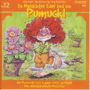 De Pumuckl isch a gaar nüüt gschuld / De abergläubisch Putzfrau. CD