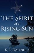 The Spirit of a Rising Sun