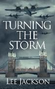 Turning the Storm