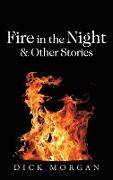 Fire in the Night & Other Stories