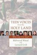 Teen Voices from the Holy Land