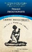 Female Abolitionists