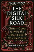 The Digital Silk Road