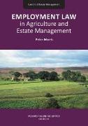 Employment Law in Agriculture and Estate Management 2021