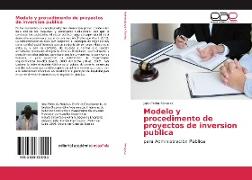 Modelo y procedimento de proyectos de inversion publica