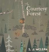 The Courtesy Forest