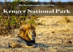 Faszination Kruger National Park (Wandkalender 2022 DIN A3 quer)