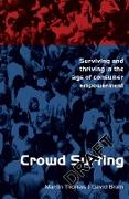 Crowd Surfing: Surviving and Thriving in the Age of Consumer Empowerment