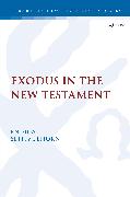 Exodus in the New Testament