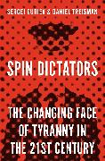 Spin Dictators